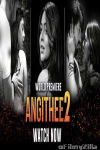 Angithee 2 (2023) Hindi Full Movie
