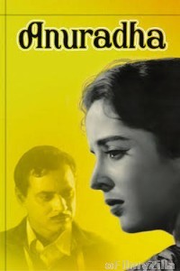 Anuradha (1960) Hindi Full Movie
