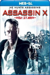 Assassin X (2016) Hindi Dubbed Movie