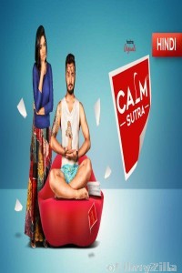 Calm Sutra (Japani Toy) (2019) Hindi Season 1 Complete Show