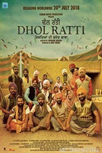 Dhol Ratti (2018) Punjabi Full Movie