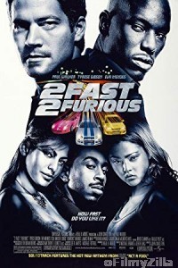 Fast 2 Furious (2003) Hindi Dubbed Movie
