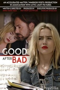 Good After Bad (2017) ORG Hindi Dubbed Movie