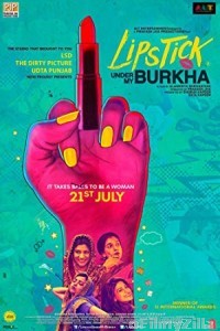 Lipstick Under My Burkha (2016) Hindi Full Movie