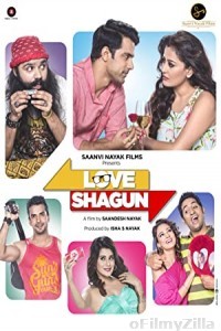 Love Shagun (2016) Hindi Full Movie