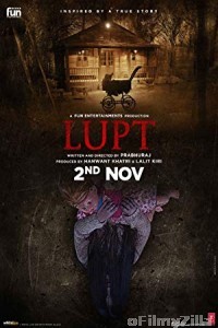 Lupt (2018) Hindi Full Movie
