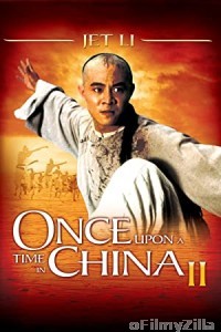 Once Upon a Time in China II (1992) Hindi Dubbed Movie
