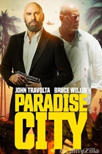 Paradise City (2022) Hindi Dubbed Movie