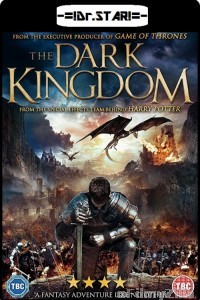 The Dark Kingdom (Dragon Kingdom) (2019) UNCUT Hindi Dubbed Movies
