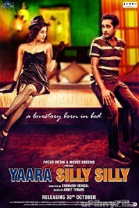 Yaara Silly Silly (2015) Hindi Full Movie